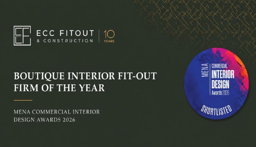 ECC Fit-Out Shortlisted for Boutique Interior Fit-Out Firm of the Year at CID Awards 2026